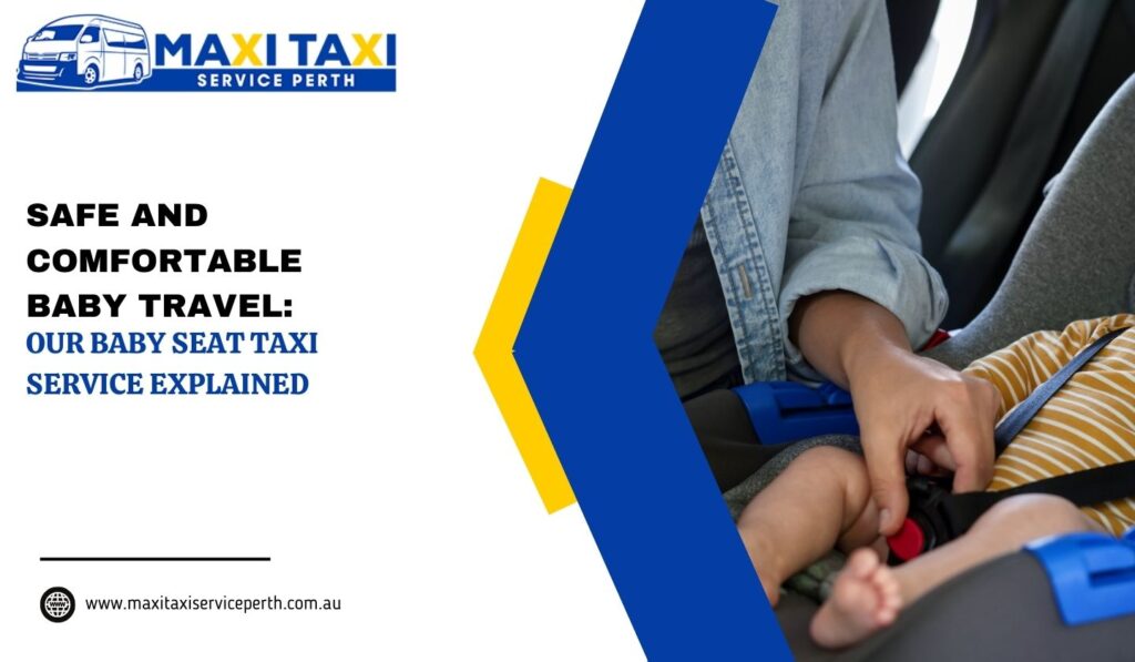 Safe And Comfortable Baby Travel